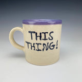 This Thing Mug